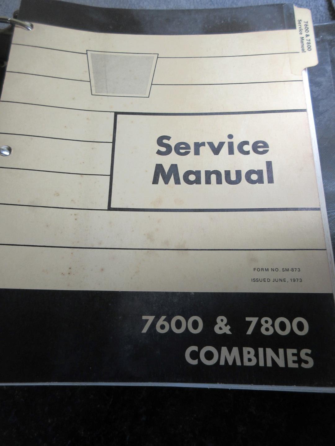 Vintage Oliver 7600 7800 Combine Service Manual SM-873 June 1973 WFE White Farm
