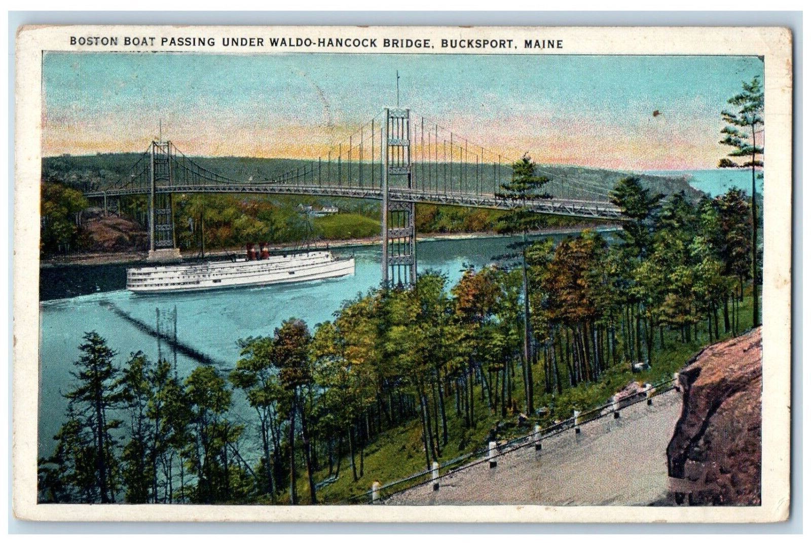 1933 Boston Boat Passing Under Waldo Hancock Bridge Bucksport Maine ME Postcard